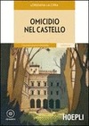 OMICIDIO NEL CASTELLO