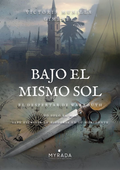 BAJO EL MISMO SOL  - III
