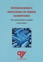 INTOXICACIONES E INFECCIONES DE ORIGEN ALIMENTARIO.