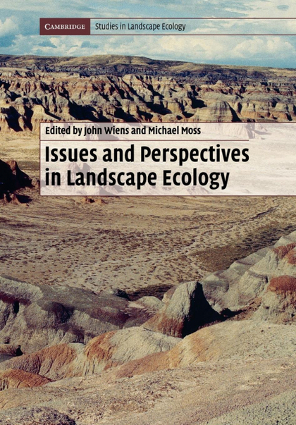 ISSUES AND PERSPECTIVES IN LANDSCAPE ECOLOGY
