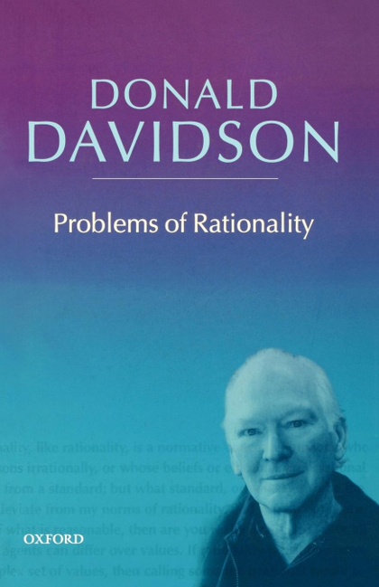 PROBLEMS OF RATIONALITY