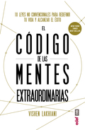 EL CÓDIGO DE LAS MENTES EXTRAORDINARIAS                                         10 LEYES NO CON