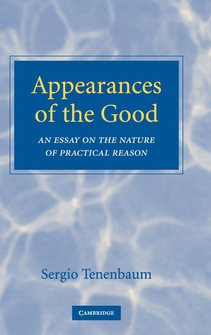 APPEARANCES OF THE GOOD