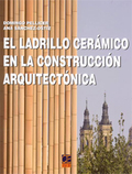 EL LADRILLO CERÁMICO EN LA CONSTRUCCIÓN ARQUITECTÓNICA.