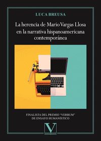 LA HERENCIA DE MARIO VARGAS LLOSA EN LA NARRATIVA HISPANOAMERICANA CONTEMPORÁNEA