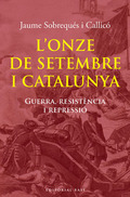 LŽONZE DE SETEMBRE I CATALUNYA : GUERRA, RESISTÈNCIA I REPRESSIÓ