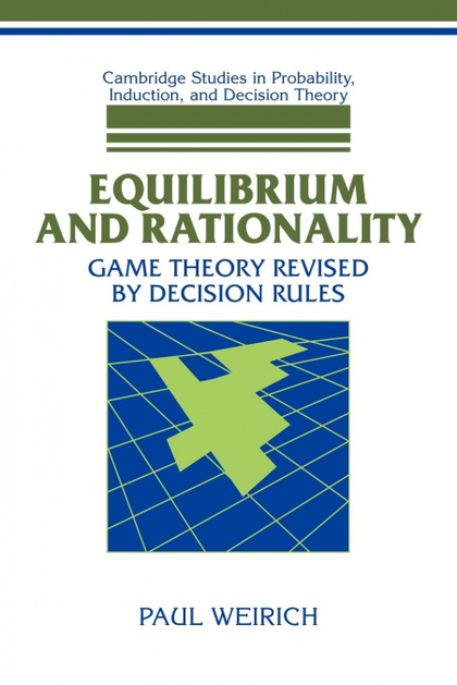 EQUILIBRIUM AND RATIONALITY
