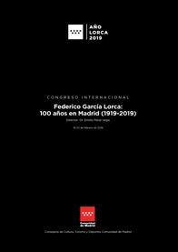 FEDERICO GARCÍA LORCA: 100 AÑOS EN MADRID (1919-2019).