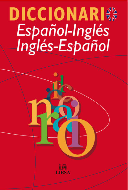 DICCIONARIO ESPAÑOL-INGLÉS E INGLÉS-ESPAÑOL
