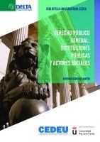 DERECHO PÚBLICO GENERAL: INSTITUCIONES PÚBLICAS Y ACTORES SOCIALES