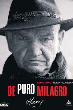 DE PURO MILAGRO