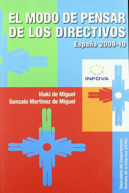 EL MODO DE PENSAR DE LOS DIRECTIVOS : ESPAÑA 2009-2010