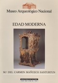 MUSEO ARQUEOLÓGICO NACIONAL: EDAD MODERNA