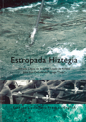 ESTROPADA HIZTEGIA. EUSKARA / CASTELLANO / FRANÇAIS / ENGLISH