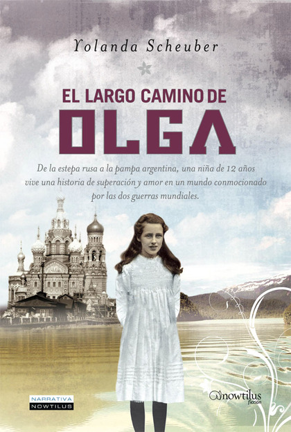 EL LARGO CAMINO DE OLGA.