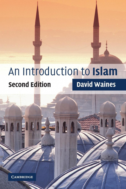 AN INTRODUCTION TO ISLAM