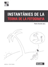 INSTANTANIES DE LA TEORIA DE LA FOTOGRAFIA.