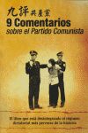 9 COMENTARIOS SOBRE EL PARTIDO COMUNISTA
