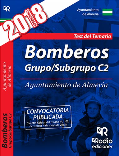 BOMBEROS AYUNTAMIENTO DE ALMERIA TEST DEL TEMARIO 2018.
