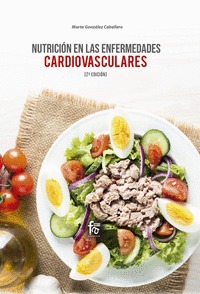 NUTRICION EN LAS ENFERMEDADES CARDIOVASCULARES-2ª-EDICION