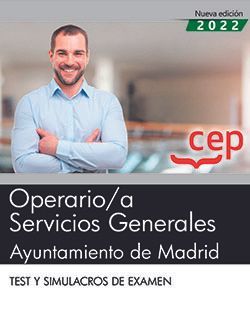 OPERARIO/A SERVICIO GENERAL AYUNTAMIENTO MADRID TEST Y SIMU