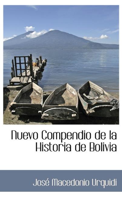 Nuevo Compendio de la Historia de Bolivia