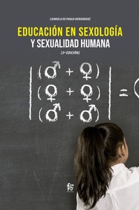 EDUCACIÓN EN SEXOLOGÍA Y SEXUALIDAD HUMANA- 3º EDICIÓN