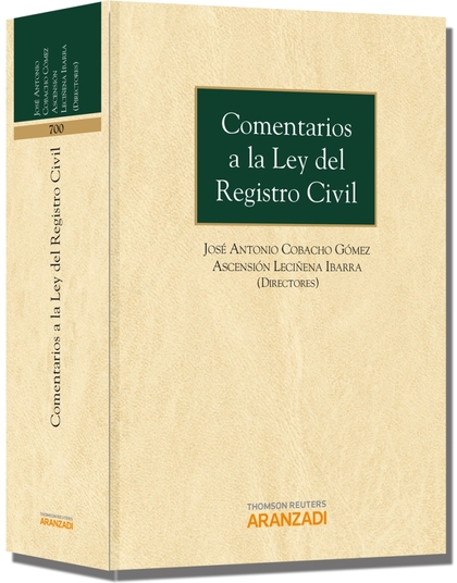COMENTARIOS A LA LEY DEL REGISTRO CIVIL