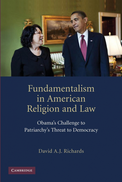 FUNDAMENTALISM IN AMERICAN RELIGION AND LAW