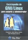 ENCICLOPEDIA DE GNU/LINUX PARA USUARIO Y ADMINISTRADOR