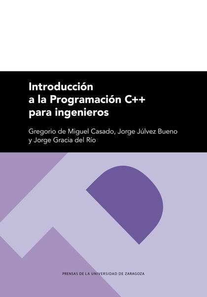INTRODUCCIÓN A LA PROGRAMACIÓN C++ PARA INGENIEROS.
