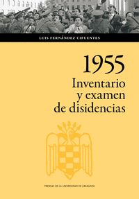 1955: INVENTARIO Y EXAMEN DE DISIDENCIAS