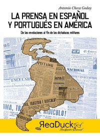 PRENSA EN ESPAÑOL Y PORTUGUES EN AMERICA.