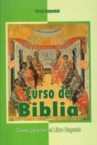 CURSO DE BIBLIA (5. EDICIÓN. 2. IMPRESIÓN)