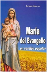 MARÍA DEL EVANGELIO EN VERSIÓN POPULAR