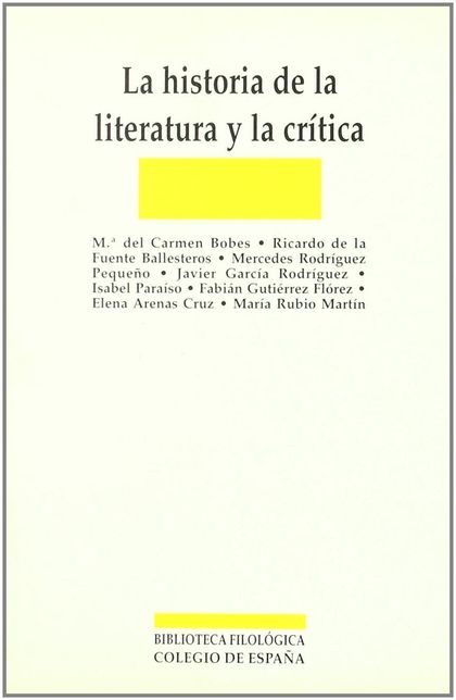 LA HISTORIA DE LA LITERATURA Y LA CRÍTICA
