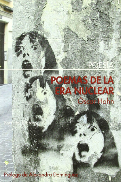 POEMAS DE LA ERA NUCLEAR (ANTOLOGIA 1961-2008)