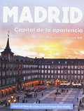 MADRID. CAPITAL DE LA APARIENCIA