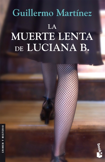 LA MUERTE LENTA DE LUCIANA B..