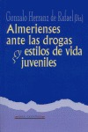 ALMERIENSES ANTE LAS DROGAS Y ESTILOS DE VIDA JUVENILES
