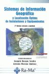 SISTEMAS DE INFORMACIÓN GEOGRÁFICA Y LOCALIZACIÓN ÓPTIMA DE INSTALACIONES Y EQUI