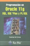 PROGRAMACIÓN EN ORACLE 11G SQL, SQL*PLUS Y PL-SQL