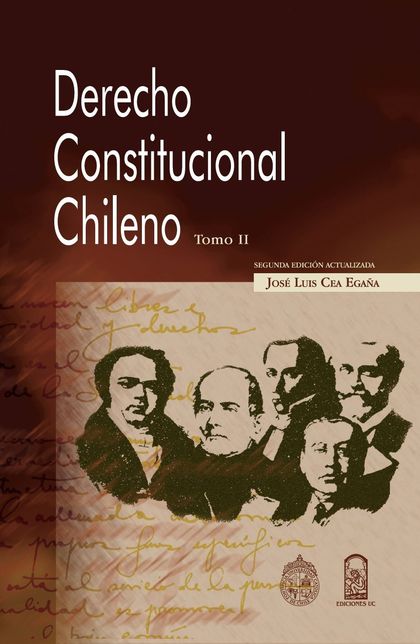 DERECHO CONSTITUCIONAL CHILENO. TOMO II