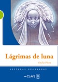 LÁGRIMAS DE LUNA                                                                LECTURAS GRADUA