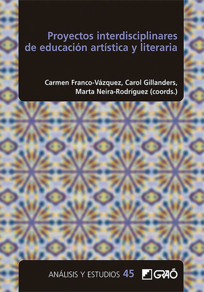 PROYECTOS INTERDISCIPLINARES DE EDUCACIÓN ARTÍSTICA Y LITERARIA