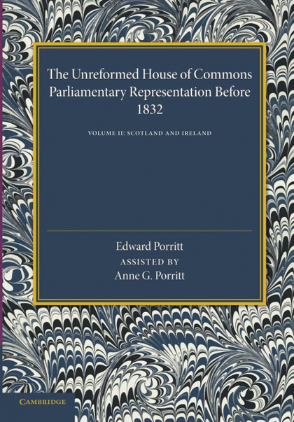 THE UNREFORMED HOUSE OF COMMONS
