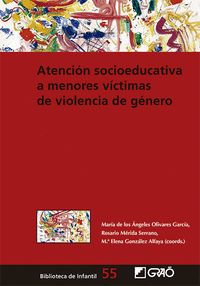ATENCIÓN SOCIOEDUCATIVA A MENORES VÍCTIMAS DE VIOLENCIA DE GÉNERO