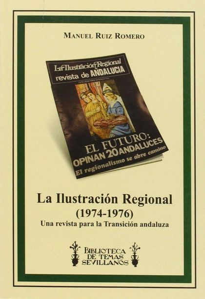 LA ILUSTRACIÓN REGIONAL, 1974-1976