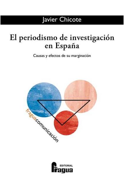 PERIODISMO DE INVESTIGACION EN ESPAÑA