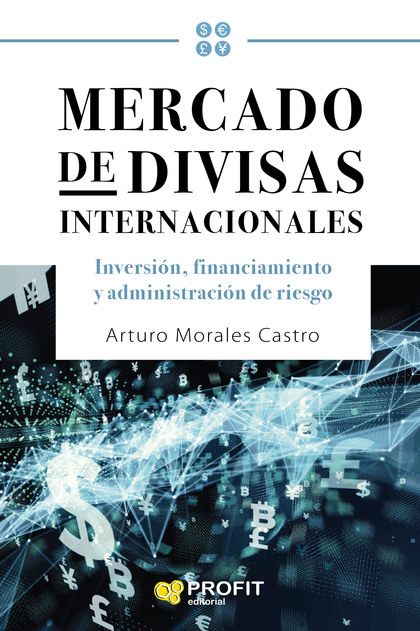 MERCADO DE DIVISAS INTERNACIONALES.